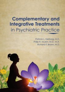 American Psychiatric Association Complementary and Integrative Treatments in Psychiatric Practice