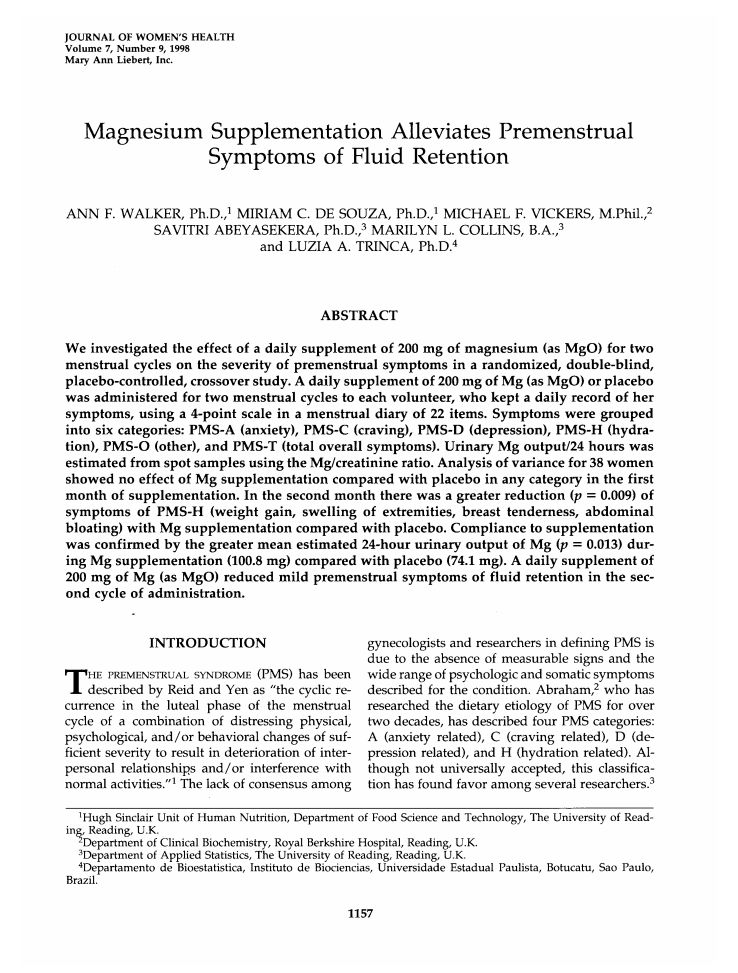 Magnesium supplementation alleviates premenstrual symptoms of fluid retention J Womens Health